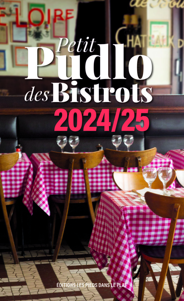 Le Petit Pudlo des Bistrots, Éditions Les Pieds dans le Plat